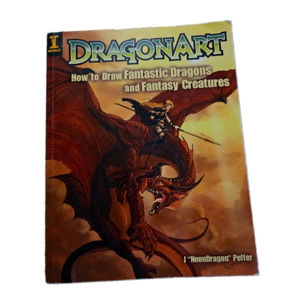 Dragonart How to Draw Fantastic Dragons and Fantasy Creatures Book 2005 Impact